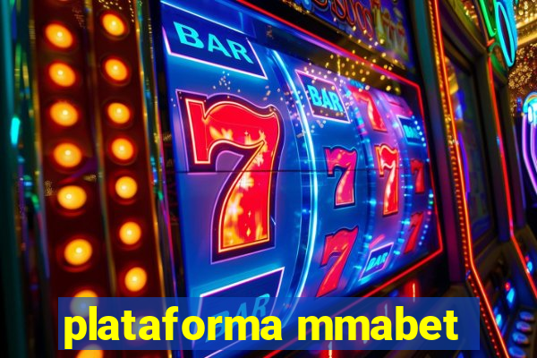 plataforma mmabet